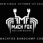 MACH FOX HOLLOW MOONS SINGLE ALBUMCOVER FINAL wDATEandBANDCAMP