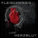 FleischKrieg – Herzblut