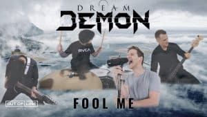 Dream Demon - Fool Me (Official Music Video)