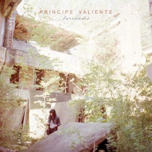 Principe Valiente – Barricades