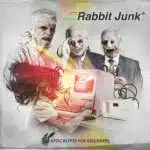 Rabbit Junk – Apocalypse For Beginners (Release/Review)