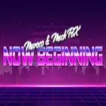 Maroco and Mach Fox – Now Beginning EP (Release/Review)
