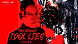 A poster promoting Marc Massive's Idol Lies EP.