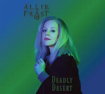 Desert peril with Allie Frost.