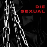 Die Sexual – Bound (EP) (Release/Review)