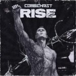 Black and white artwork of a muscular, shirtless man raising his fist, with barbed wire in the background. “Combichrist RISE” tops this powerful industrial music design inspired by the RISE single.