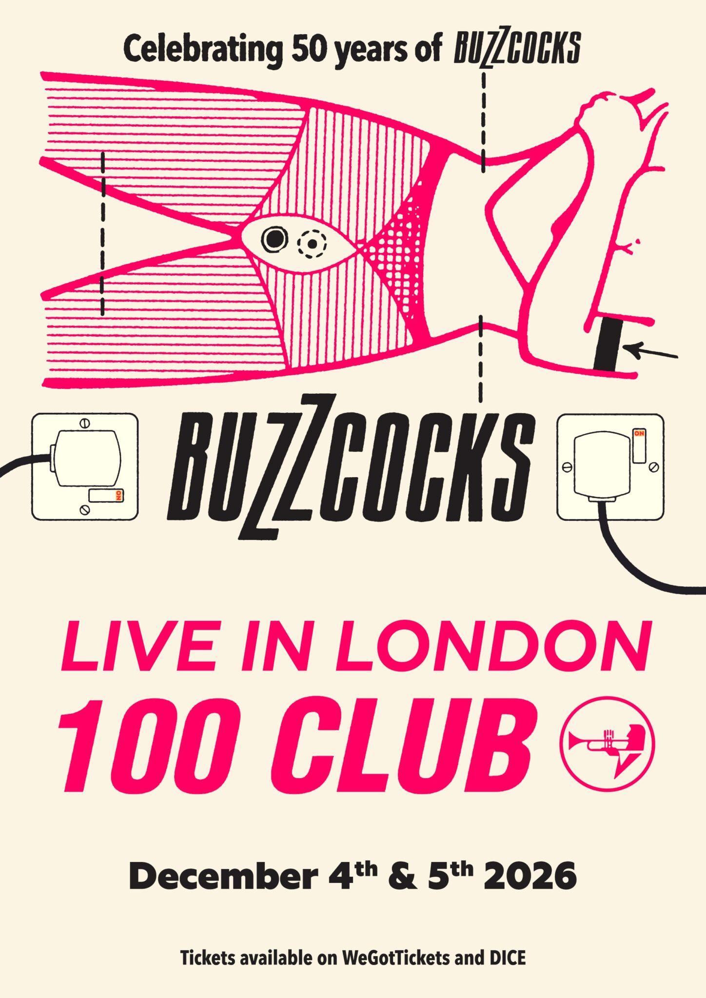 Poster for Buzzcocks' 50th anniversary shows at 100 Club in London on 4th and 5th December 2026, featuring stylised art of a person with plugs and bold text.