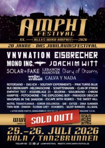 Poster for Amphi Festival 2026 in Cologne, listing headliners VNV Nation, Eisbrecher, Mono Inc., and others. Dates are 25–26 July 2026. "Sold Out!" banner at the bottom.