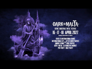 Promotional poster for Dark Malta Gothic/Industrial/Metal Festival 2027 featuring a grim reaper figure, event dates, venue, and details of festival highlights on a dark purple background.