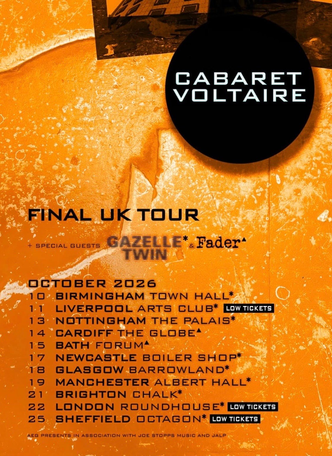 Poster for Cabaret Voltaire’s final UK tour in October 2026, listing dates and venues, with special guests Gazelle Twin and Fader indicated; some shows marked as low tickets.