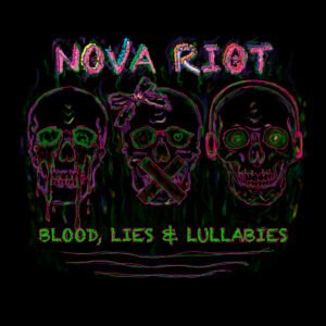NOVA RIOT – Midnight Coven Crush (Single) Release/Review